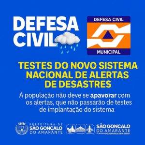 Defesa Civil de São Gonçalo do Amarante participa de testes do novo sistema nacional de alertas de desastres